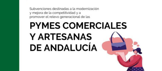 Subvención para PYMES Comerciales y Artesanales Andaluzas